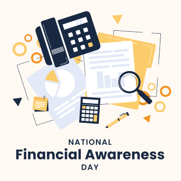 Illustration of financial paperwork, calculator, magnifying glass and phone with text reading National Financial Awareness Day